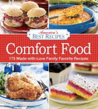 Title: America's Best Recipes Comfort Food: 175 Made-with-love family favorite recipes, Author: America's Best Recipes