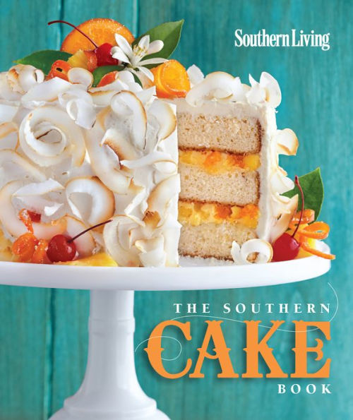 The Southern Cake Book