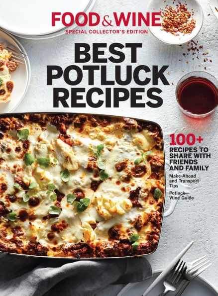FOOD & WINE Best Potluck Recipes