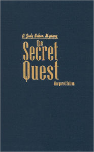 The Secret Quest (Judy Bolton Mystery Series)