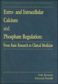 Extra- and Intracellular Calcium and Phosphate Regulation: From Basic Research to Clinical Medicine