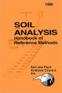 Soil Analysis Handbook of Reference Methods / Edition 1