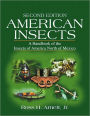 American Insects: A Handbook of the Insects of America North of Mexico, Second Edition / Edition 2