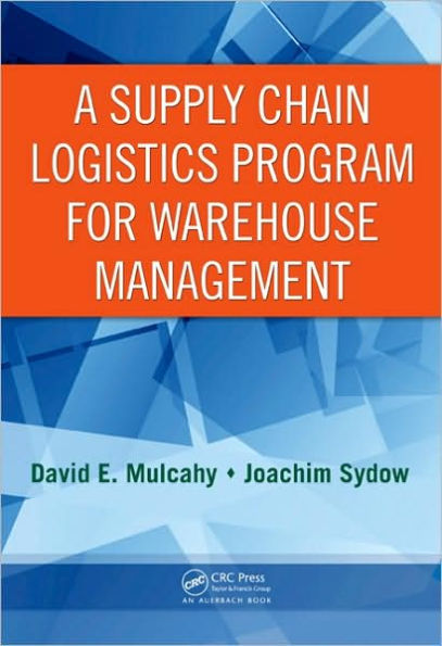 A Supply Chain Logistics Program for Warehouse Management