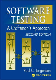 Software Testing: A Craftsman's Approach, Second Edition / Edition 2