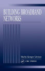 Building Broadband Networks / Edition 1