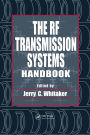 RF Transmission Systems Handbook / Edition 1