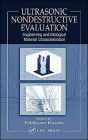 Ultrasonic Nondestructive Evaluation: Engineering and Biological Material Characterization / Edition 1
