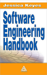 Title: Software Engineering Handbook / Edition 1, Author: Jessica Keyes