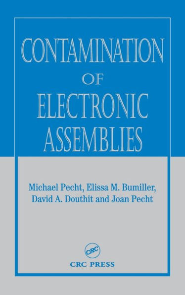 Contamination of Electronic Assemblies / Edition 1