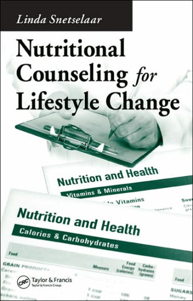 Nutritional Counseling for Lifestyle Change / Edition 1