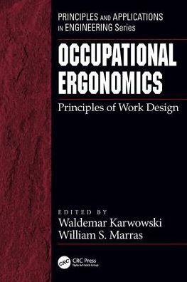 Occupational Ergonomics: Principles of Work Design / Edition 1