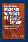 Introduction to Microsoft Windows NT Cluster Server: Programming and Administration / Edition 1