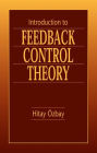 Introduction to Feedback Control Theory / Edition 1