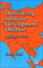 Outsourcing Software Development Offshore: Making It Work
