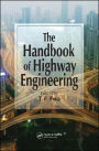 The Handbook of Highway Engineering / Edition 1