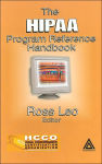 Alternative view 1 of The HIPAA Program Reference Handbook / Edition 1