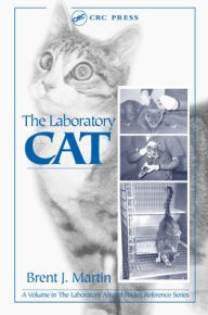 Title: The Laboratory Cat / Edition 1, Author: Brent J. Martin