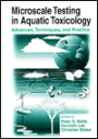 Microscale Testing in Aquatic Toxicology: Advances, Techniques, and Practice / Edition 1