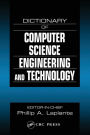 Dictionary of Computer Science, Engineering and Technology / Edition 1