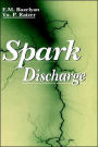 Spark Discharge / Edition 1