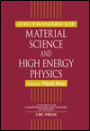 Dictionary of Material Science and High Energy Physics / Edition 1