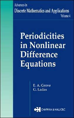 Periodicities in Nonlinear Difference Equations / Edition 1