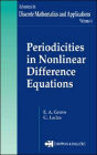 Periodicities in Nonlinear Difference Equations / Edition 1