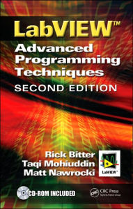 Title: LabView: Advanced Programming Techniques, Second Edition / Edition 2, Author: Rick Bitter