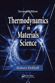 Robert Dehoff Thermodynamics In Materials Science Pdf