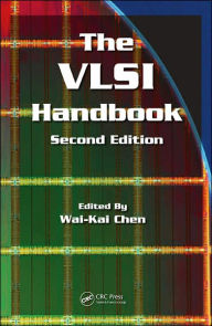 Title: The VLSI Handbook / Edition 2, Author: Wai-Kai Chen