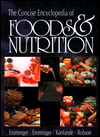 Title: The Concise Encyclopedia of Foods & Nutrition / Edition 1, Author: Audrey H. Ensminger