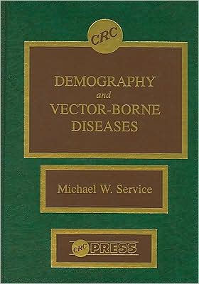 Demography and Vector-Borne Diseases / Edition 1
