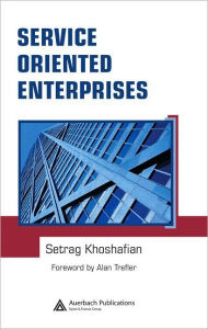 Title: Service Oriented Enterprises, Author: Setrag Khoshafian