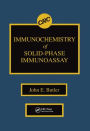 Immunochemistry of Solid-Phase Immunoassay / Edition 1