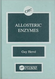 Title: Allosteric Enzymes / Edition 1, Author: Guy Herve