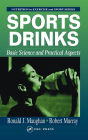 Sports Drinks: Basic Science and Practical Aspects / Edition 1