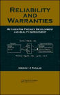 Reliability and Warranties: Methods for Product Development and Quality Improvement