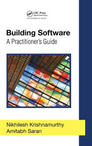Title: Building Software: A Practitioner's Guide, Author: Nikhilesh Krishnamurthy