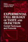 Experimental Cell Biology of Taste and Olfaction: Current Techniques and Protocols / Edition 1