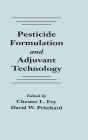Pesticide Formulation and Adjuvant Technology / Edition 1
