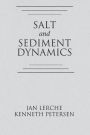 Salt and Sediment Dynamics / Edition 1