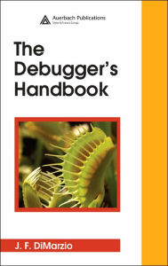 Title: The Debugger's Handbook, Author: J.F. DiMarzio