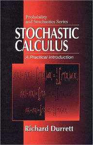 Stochastic Calculus: A Practical Introduction / Edition 2