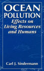 Ocean Pollution: Effects on Living Resources and Humans