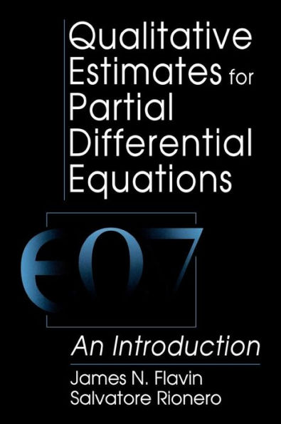Qualitative Estimates For Partial Differential Equations: An Introduction / Edition 1