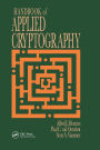 Handbook of Applied Cryptography / Edition 1