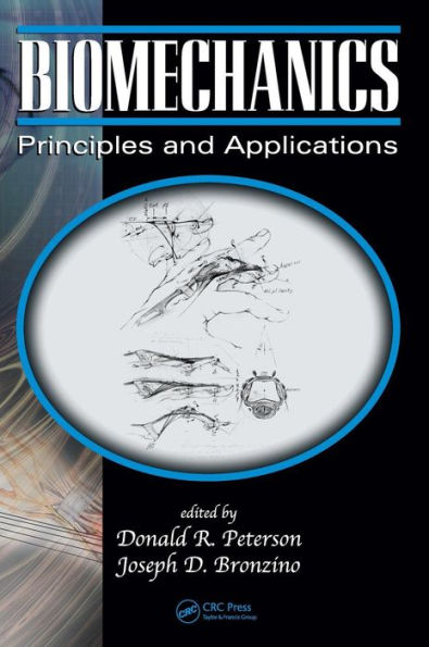 Biomechanics: Principles and Applications, Second Edition / Edition 2