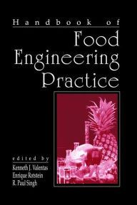 Title: Handbook of Food Engineering Practice / Edition 1, Author: Kenneth J. Valentas