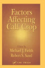Factors Affecting Calf Crop / Edition 1